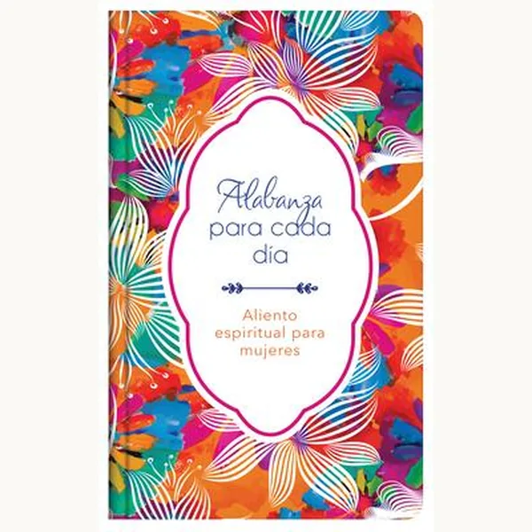 Alabanza Para Cada Dia Tapa Dura