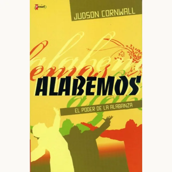 Alabemos El Poder De La Alabanza