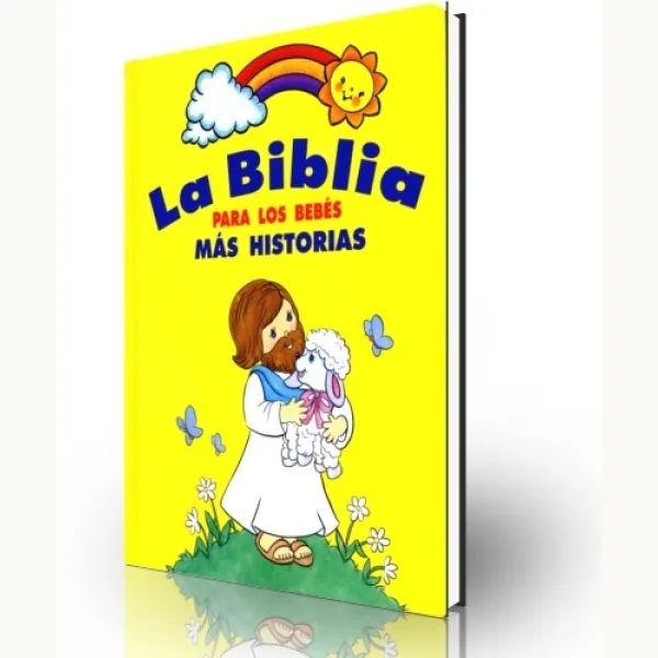 Biblia Para Los Bebes Mas Historias Tapa Dura Amarillo