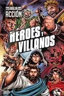 Héroes y Villanos Biblia en Acción (Tapa Dura)