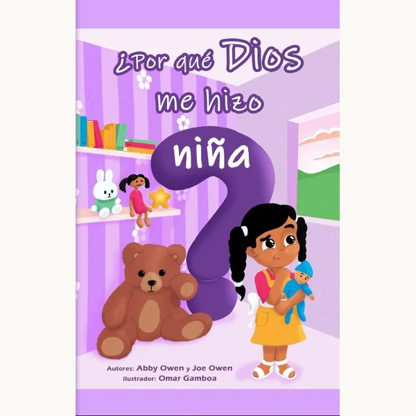 Porque Dios Me Hizo Niña