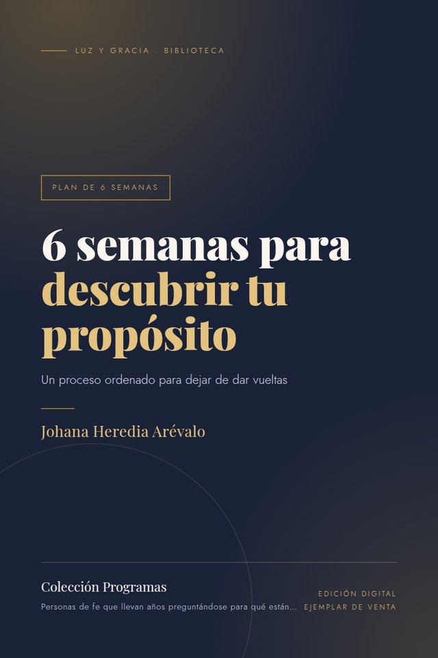 Portada de 6 semanas para descubrir tu propósito