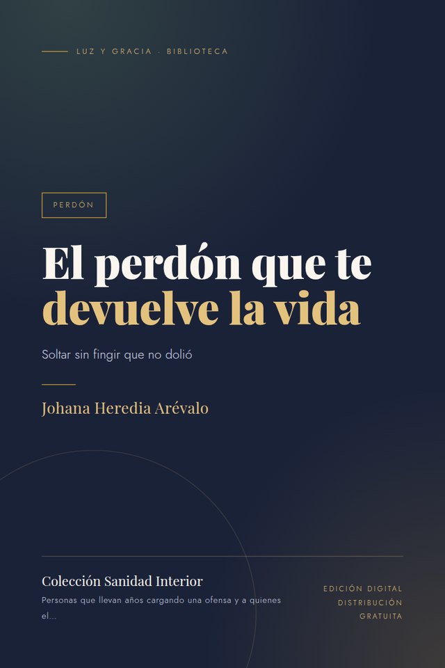 Portada de El perdón que te devuelve la vida