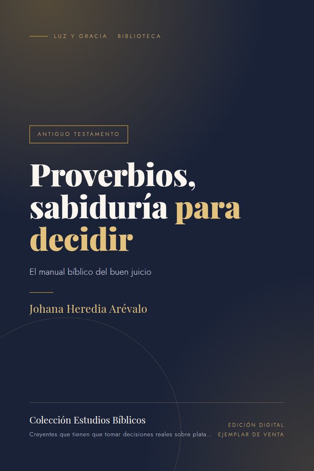 Portada de Proverbios, sabiduría para decidir